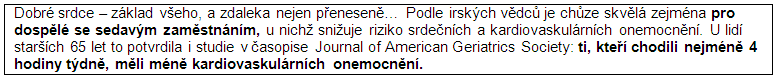 důvody, jak chůze podporuje srdce