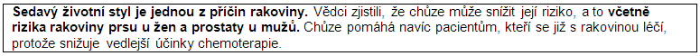 důvody, jak chůze bojuje proti rakovině