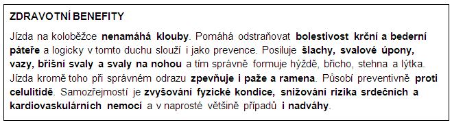 rámeček s vyjmenovanými zdravotními benefity jízdy na koloběžce