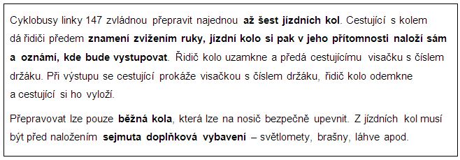 informace v rámečku o tom, co musí cyklista udělat, aby mohl cyklobus využít.