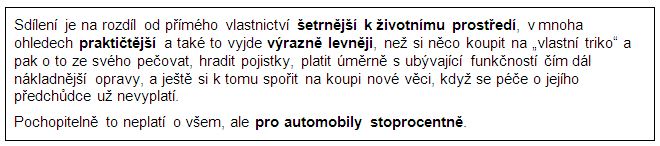 rámeček s informacemi, že sdílení věcí je ekologičtější, praktičtější a levnější než jejich vlastnění