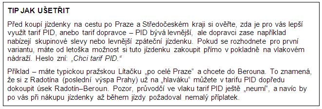 Je lepší tarif PID, nebo dopravce? Rámeček s tipy na levnější jízdu vlakem